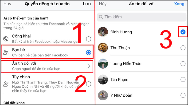 Chọn Bạn bè  Chọn Ẩn tin đối với  Chọn những ai mà bạn muốn chặn.